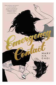 Emergency Contact - 9781534429277 by Mary H. K. Choi, 9781534429277