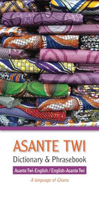 Asante Twi-English/English-Asante Twi Dictionary & Phrasebook by Editors of Hippocrene Books, 9780781813297