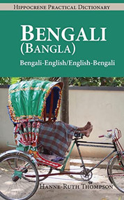 Bengali (Bangla)-English/English-Bengali (Bangla) Practical Dictionary by Hanne-Ruth Thompson, 9780781812702