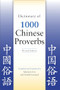 Dictionary of 1000 Chinese Proverbs, Revised Edition by Marjorie Lin, Schalk  Leonard, 9780781812962