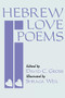 Hebrew Love Poems by David C. Gross, Shraga Weil, 9780781804301