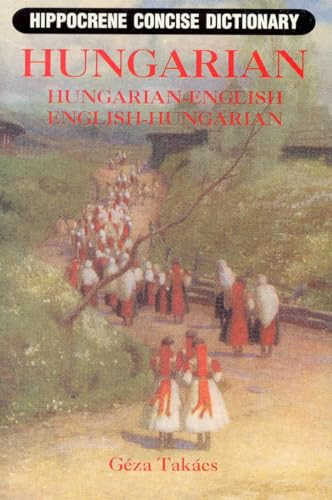 Hungarian-English/English-Hungarian Concise Dictionary by Geza Takacs, 9780781803175