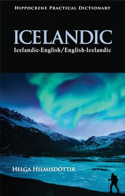 Icelandic-English/English-Icelandic Practical Dictionary by Helga Hilmisdóttir, 9780781813518