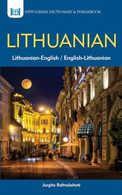 Lithuanian-English/ English-Lithuanian Dictionary & Phrasebook by Jurgita Baltrusaityte, 9780781810098