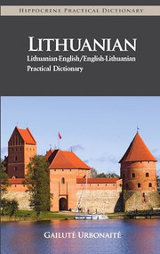 Lithuanian-English/English-Lithuanian Practical Dictionary by Gailutė Urbonaitė-Narkevičienė, 9780781812917