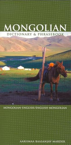 Mongolian-English/English-Mongolian Dictionary & Phrasebook by Aarimaa Baasanjav Marder, 9780781809580