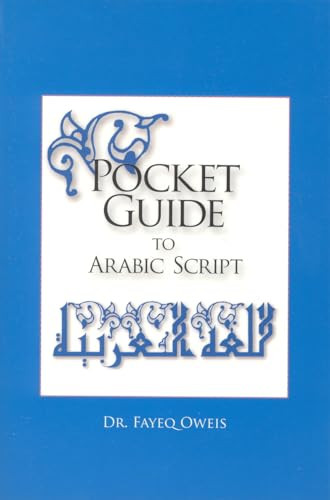 Pocket Guide to Arabic Script by Fayeq Oweis, 9780781811040