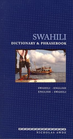 Swahili-English/English-Swahili Dictionary & Phrasebook by Nicholas Awde, 9780781809054