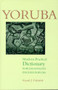 Yoruba-English/English-Yoruba Modern Practical Dictionary by Kayode J. Fakinlede, 9780781809788
