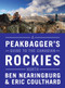 A Peakbagger's Guide to the Canadian Rockies: North by Ben Nearingburg, Eric Coulthard, 9781771601986