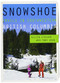 Snowshoe Trails in Southwestern British Columbia by Aileen Stalker, Tony Keen, 9781771601887