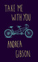 Take Me With You - 9780735219519 by Andrea Gibson, 9780735219519