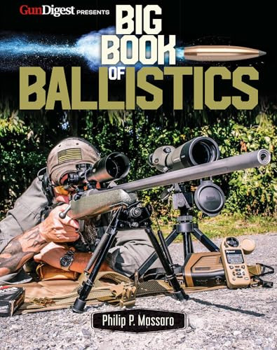 Big Book of Ballistics by Philip P Massaro, 9781440247118