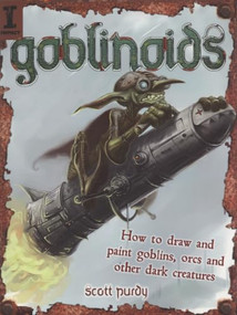 Goblinoids by Scott Purdy, 9781600611827