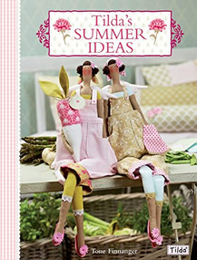 Tilda's Summer Ideas by Tone Finnanger, 9780715338643