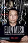 Elon Musk (Spanish Edition) by Vance, Ashlee, 9786077473671
