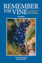 Remember the Vine (Third Edition) by Samuel P. Edwards, 9781938170898