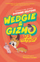 Wedgie & Gizmo vs. the Toof by Suzanne Selfors, Barbara Fisinger, 9780062447654