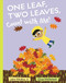 One Leaf, Two Leaves, Count with Me! by John Micklos, Jr., Clive McFarland, 9780399544712