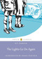 The Lights Go On Again (Puffin Classics) by Kit Pearson, Shane Peacock, 9780143192329