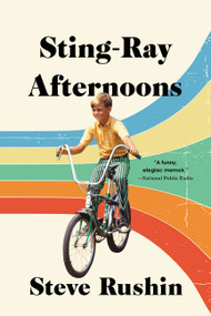 Sting-Ray Afternoons (A Memoir) - 9780316392259 by Steve Rushin, 9780316392259
