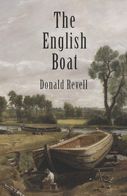 The English Boat by Donald Revell, 9781938584763