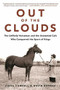 Out of the Clouds (The Unlikely Horseman and the Unwanted Colt Who Conquered the Sport of Kings) by Linda Carroll, David Rosner, 9780316432238