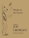Sleuth on the Goose by Crowley Joe, 9781936097197