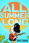 All Summer Long - 9780374310714 by Hope Larson, Hope Larson, 9780374310714