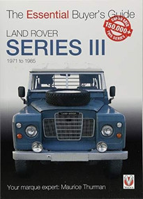 Land Rover Series III (The Essential Buyer's Guide) by Maurice Thurman, 9781787113398