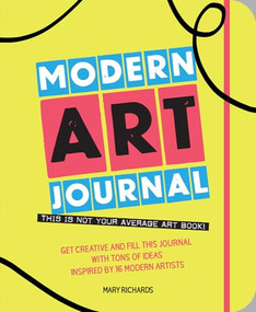 The Modern Art Journal by Mary  Richards, 9781849764506