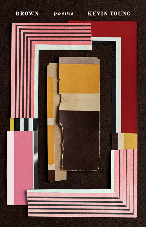 Brown (Poems) by Kevin Young, 9781524732547