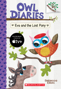 Eva and the Lost Pony: A Branches Book (Owl Diaries #8) - 9781338163032 by Rebecca Elliott, Rebecca Elliott, 9781338163032