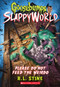 Please Do Not Feed the Weirdo (Goosebumps SlappyWorld #4) by R.L. Stine, 9781338068474