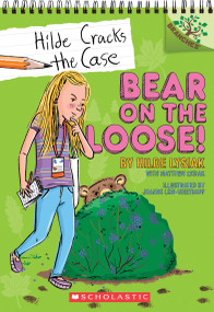 Bear on the Loose!: A Branches Book (Hilde Cracks the Case #2) - 9781338141580 by Hilde Lysiak, Matthew Lysiak, Joanne Lew-Vriethoff, 9781338141580
