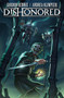 Dishonored Vol. 1: The Wyrmwood Deceit by Gordon Rennie, Andrea Olimpieri, 9781785852336