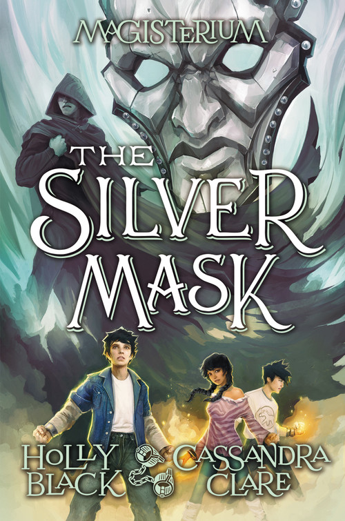 The Silver Mask (Magisterium #4) - 9780545522366 by Holly Black, Cassandra Clare, 9780545522366