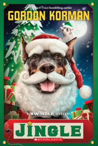 Jingle (Swindle #8) - 9780545861441 by Gordon Korman, 9780545861441