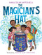The Magician's Hat by Malcolm Mitchell, Joanne Lew-Vriethoff, 9781338114546