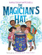 The Magician's Hat by Malcolm Mitchell, Joanne Lew-Vriethoff, 9781338114546