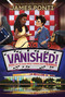 Vanished! - 9781481436342 by James Ponti, 9781481436342