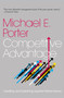 Competitive Advantage (Creating and Sustaining Superior Performance) - 9780743260879 by Michael E. Porter, 9780743260879