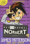 Not So Normal Norbert by James Patterson, Joey Green, Hatem Aly, 9780316465410