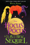 Hocus Pocus and the All-New Sequel by A. W. Jantha, 9781368020039