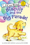 Biscuit and the Big Parade! by Alyssa Satin Capucilli, Pat Schories, 9780062436146