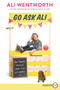 Go Ask Ali (Half-Baked Advice (and Free Lemonade)) - 9780062792051 by Ali Wentworth, 9780062792051