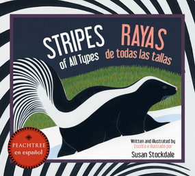 Stripes of All Types / Rayas de todas las tallas by Susan Stockdale, 9781561458233