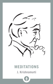 Meditations - 9781611806045 by J. Krishnamurti, 9781611806045