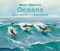 About Habitats: Oceans ((A Classroom-Friendly Science Resource for Exploring Marine Ecosystems for Preschoolers, 1st and 2nd Graders)) by Cathryn Sill, John Sill, 9781561459605