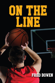 On the Line by Fred Bowen, 9781561455119
